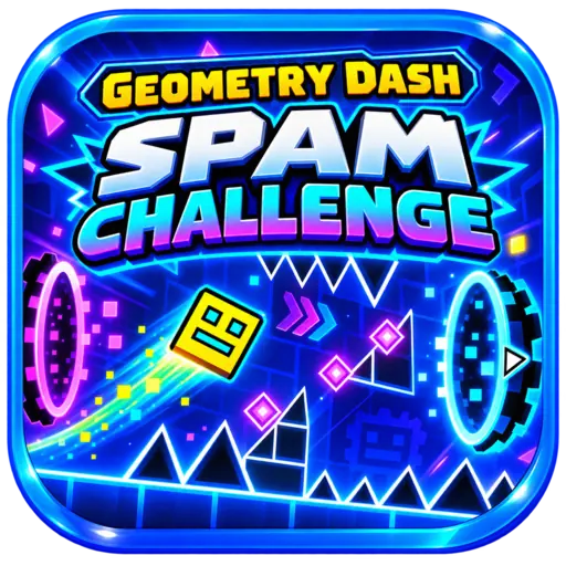 Geometry Dash Spam Challenge